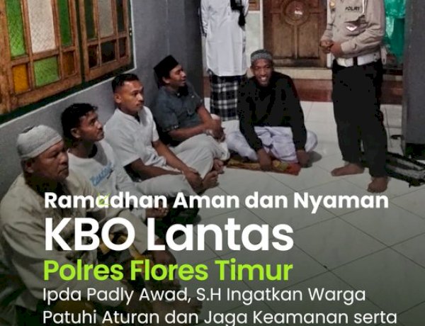 Sambang Ramadhan, Polres Flotim Serukan Stop Aksi Kekerasan Mari Jaga Kedamaian